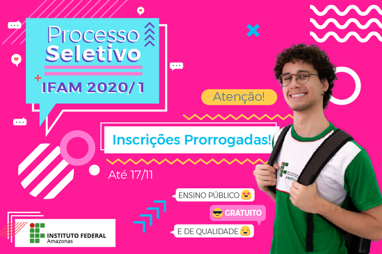 Ifam prorroga inscrições para processo que oferta mais de três mil vagas para cursos técnicos