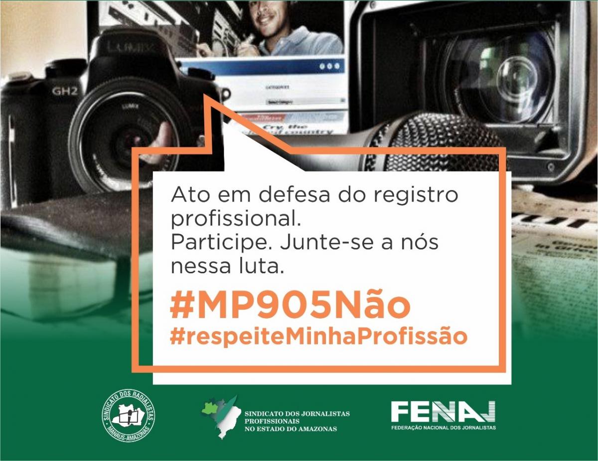 Sindicato dos jornalistas do AM se mobiliza em defesa do registro profissional