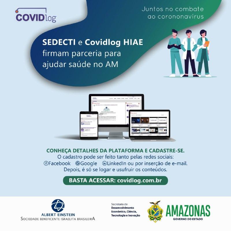 Parceria entre Sedecti e Covidlog do Albert Einstein auxilia a saúde no Amazonas