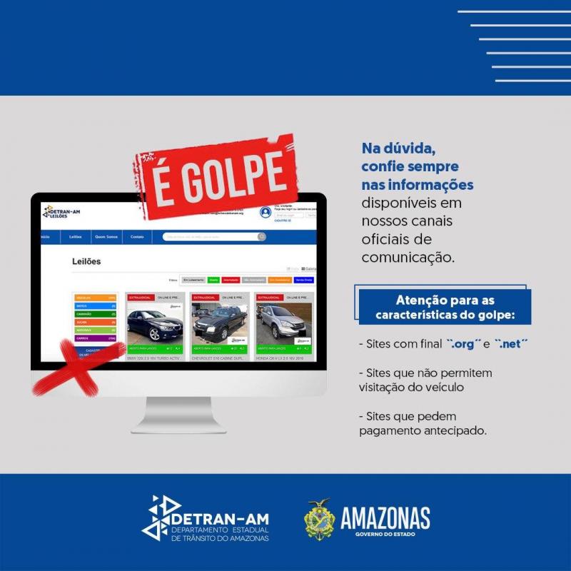 Com a proximidade de leilão, Detran-AM alerta sobre golpes na Internet envolvendo o certame
