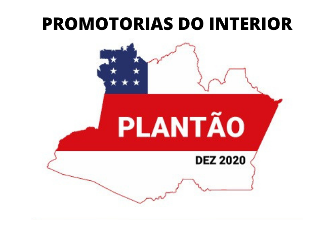 MPAM divulga lista de Plantão de Promotores para o interior do Estado