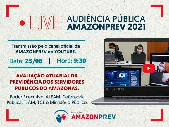 Amazonprev apresenta resultado do cálculo atuarial em audiência pública virtual, nesta sexta (25/06)