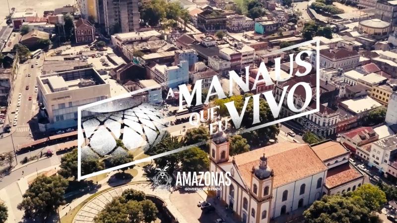 Governo do AM lança série de vídeos em homenagem aos 352 anos de Manaus
