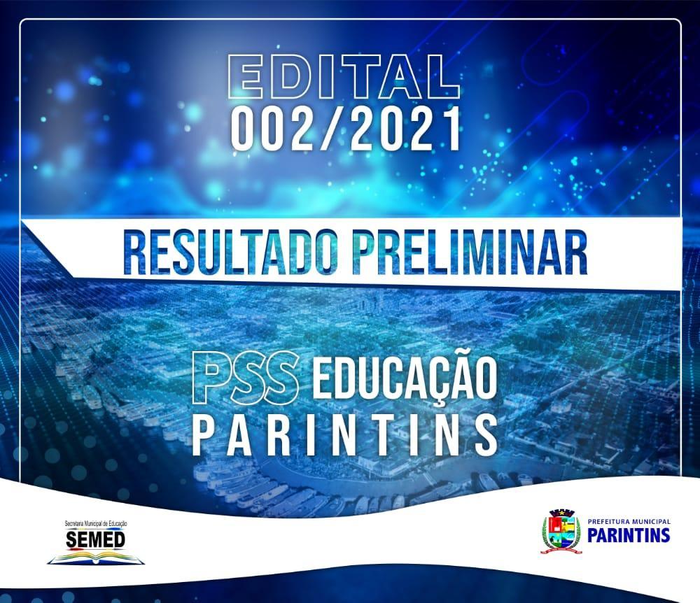Prefeitura de Parintins publica resultado preliminar do PSS da Educação