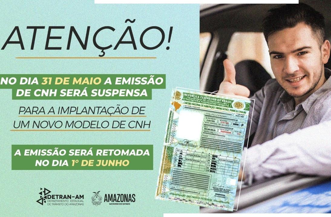 Detran Amazonas suspenderá emissões de CNH no dia 31