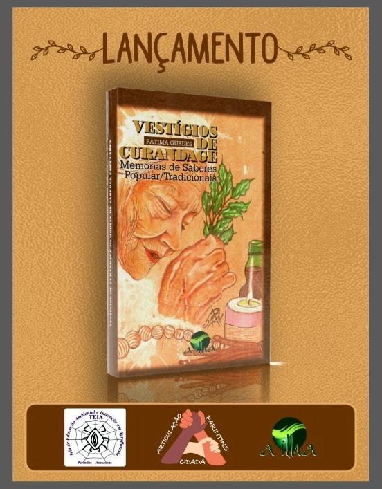 Curandage em Parintins: Escritora resgata história de resistência de curadores populares 