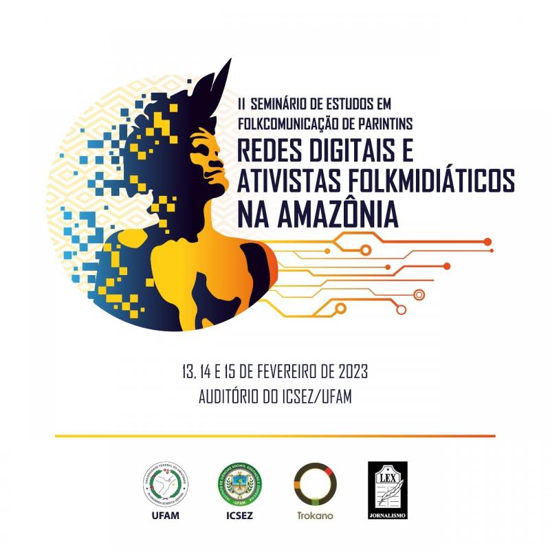 UFAM Parintins promove II Seminário de Estudos em Folkcomunicação