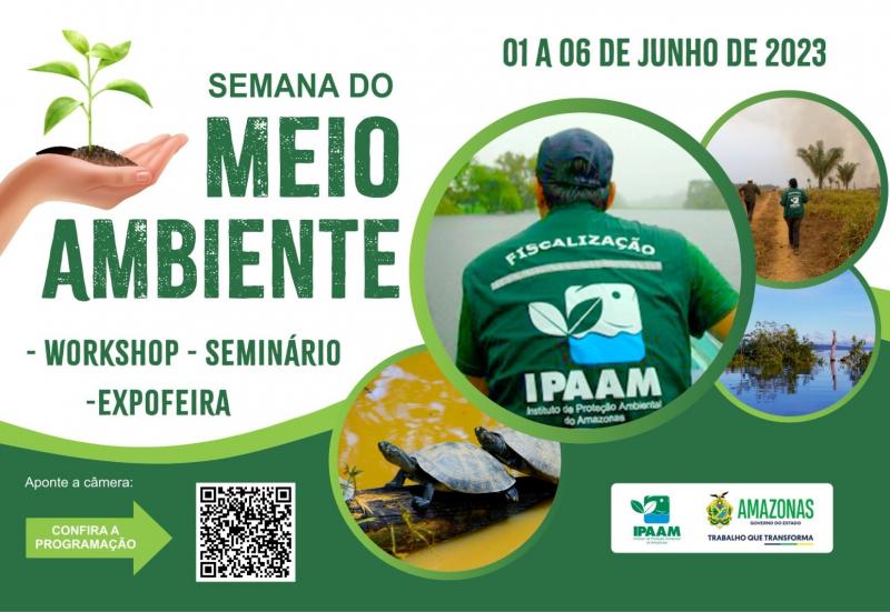 Semana do Meio Ambiente: Ipaam tem programação na capital e interior