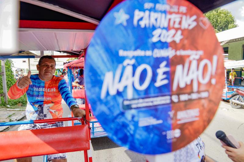 Festival de Parintins 2024: tricicleiros aderem campanha Não é Não, em parceria com Governo do Amazonas e UNFPA