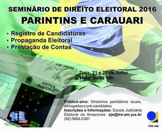 Parintins recebe Seminário de Direito Eleitoral 