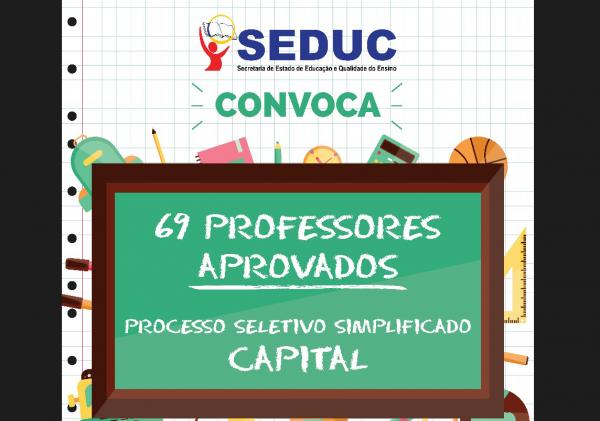 SEDUC divulga a relação dos classificados no Processo Seletivo Simplificado/2016